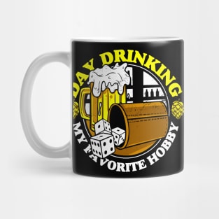 Day Drinking Is My Favorite Hobby Beer Lover Mug